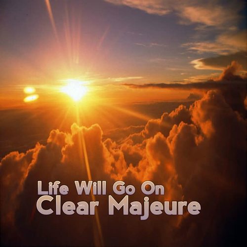 Life Will Go On