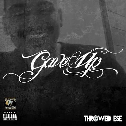 Gave Up (Explicit)