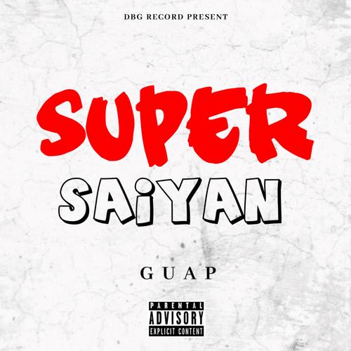 Super Saiyan (Explicit)