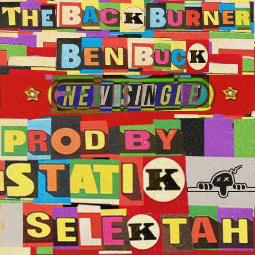 The Backburner (feat. Statik Selektah) [Explicit]