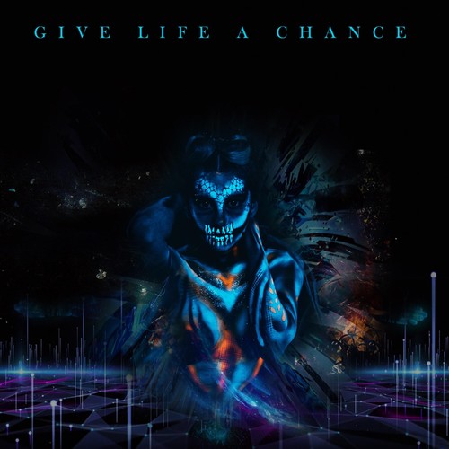 Give Life a Chance (Explicit)