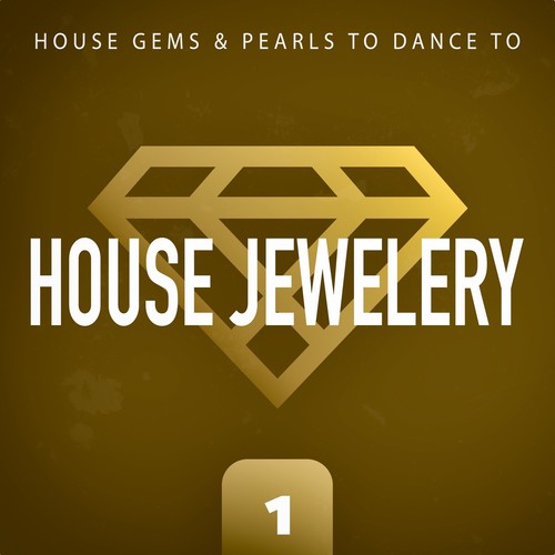 House Jewelery, Vol. 1