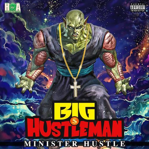 Minister Hustle (Explicit)