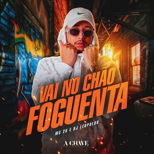 Vai no Chão Foguenta