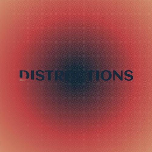 Distractions