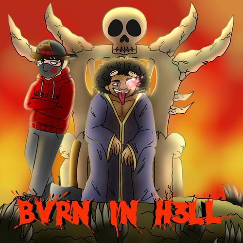 BVRN IN H3LL (Explicit)