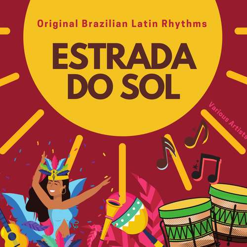 Estrada do Sol (Original Brazilian Latin Rhythms) [Explicit]