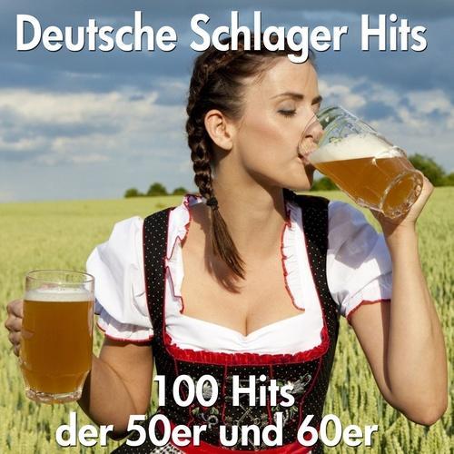 100 Deutsche Schlager Hits der 50er und 60er Jahre