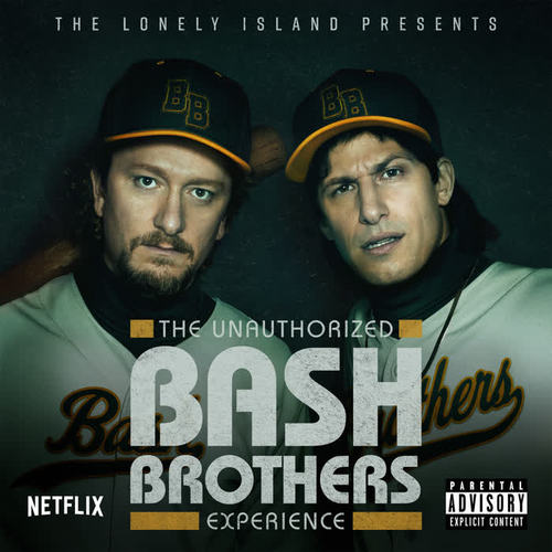 The Unauthorized Bash Brothers Experience (Explicit)