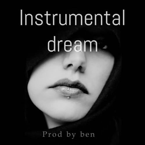 Instrumental of Dream (Explicit)