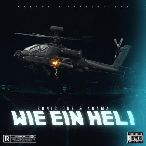 Wie ein Heli (Explicit)