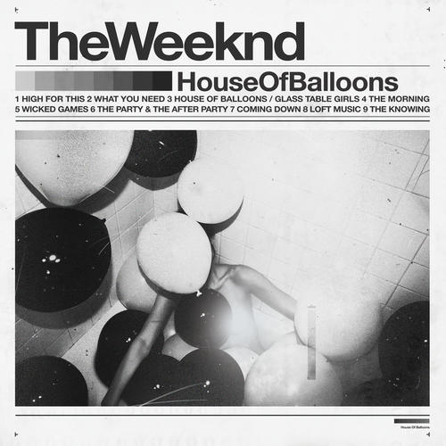 House Of Balloons (Original) [Explicit]