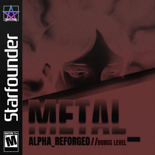 Metal_Alpha_Reforged (Bonus Level)