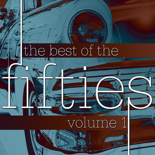 The Best Of The Fifties Volume 1