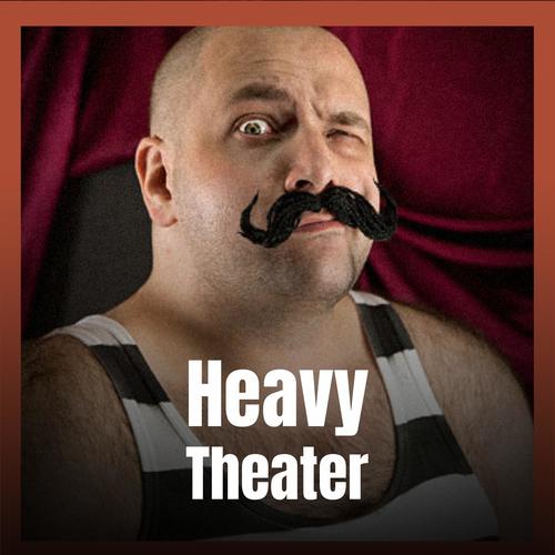 Heavy Theater