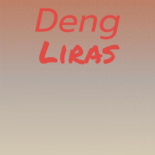 Deng Liras