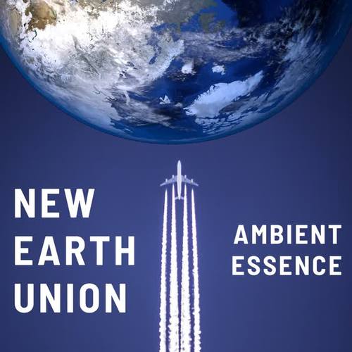 New Earth Union: Faded Downtempo Electronic Music, Dark Ambient