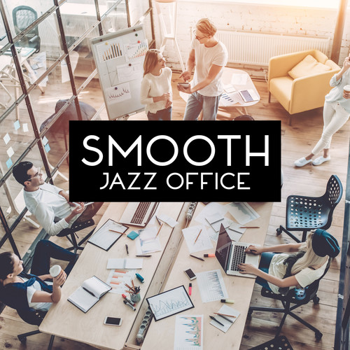 Smooth Jazz Office