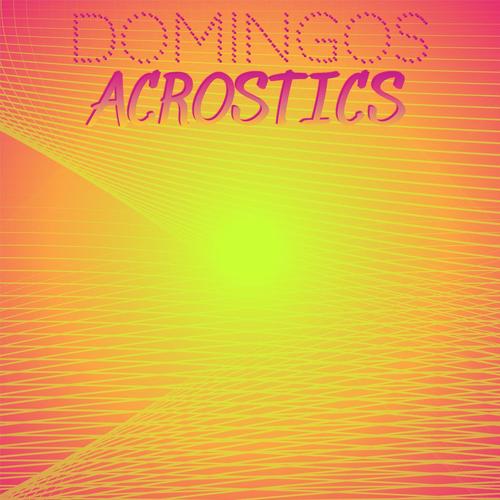 Domingos Acrostics