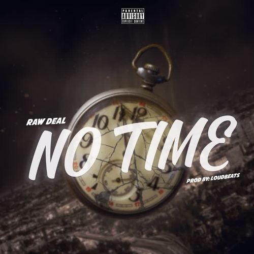 No Time (Explicit)