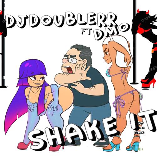 SHAKE IT (Explicit)