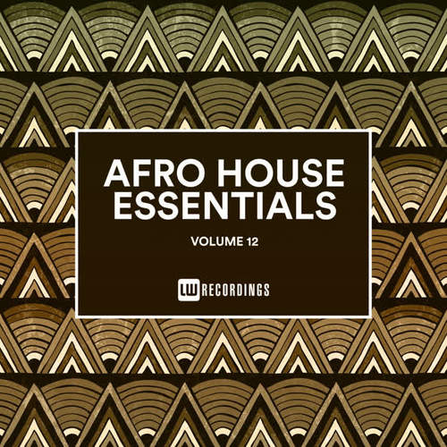 Afro House Essentials, Vol. 12