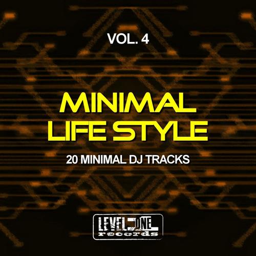 Minimal Life Style, Vol. 4 (20 Minimal DJ Tracks)