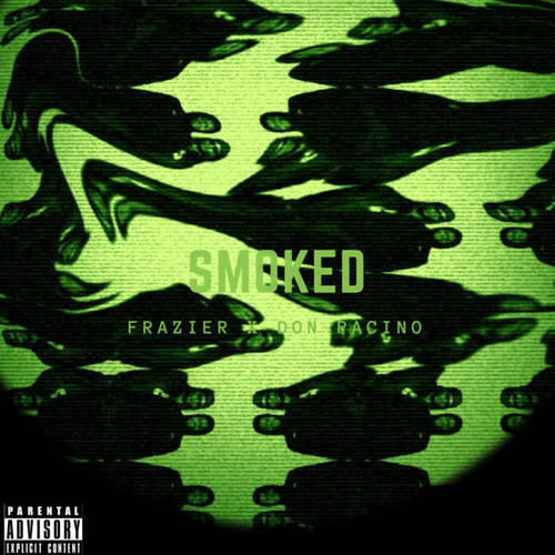 Smoked (Explicit)