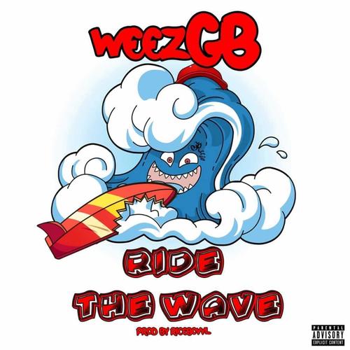 RIDE THE WAVE (Explicit)