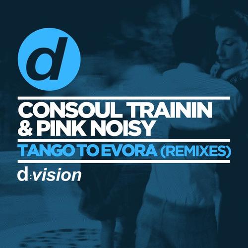 Tango To Evora (Remixes)