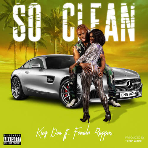 So Clean (Explicit)