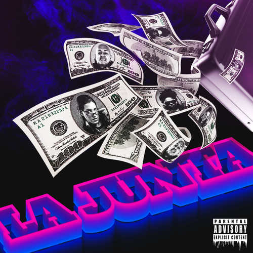 La Junta (Explicit)