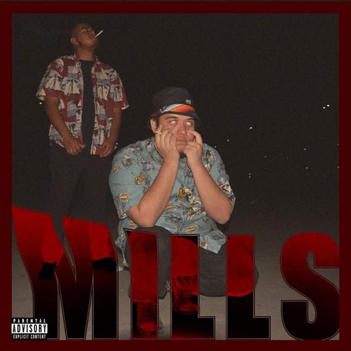 MILLS (with Zmoral) [Explicit]