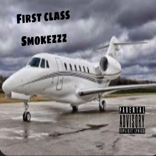 First Class (Remix) [Explicit]