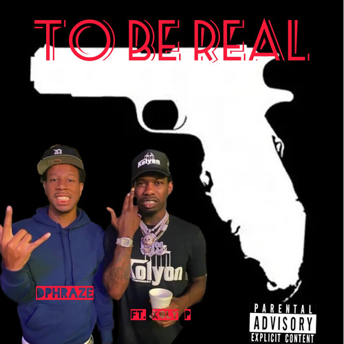 To Be Real (Explicit)