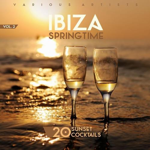 Ibiza Springtime (20 Sunset Cocktails) , Vol. 2