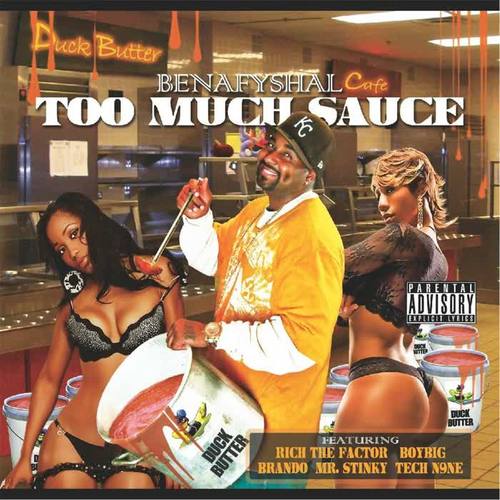 Too Much Sauce (Explicit)