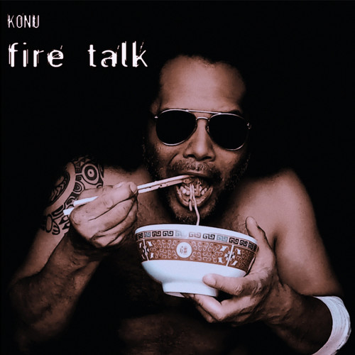 Fire Talk (Explicit)