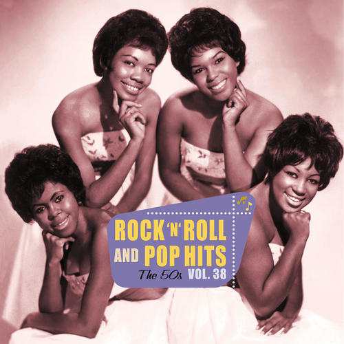 Rock 'n' Roll and Pop Hits, the 50s, Vol. 38