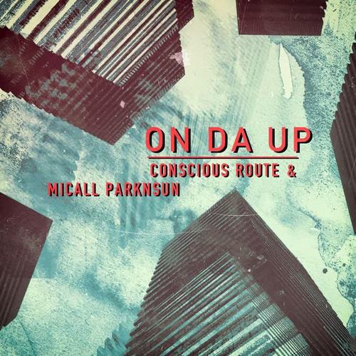 On da Up (feat. Micall Parknsun) [Explicit]