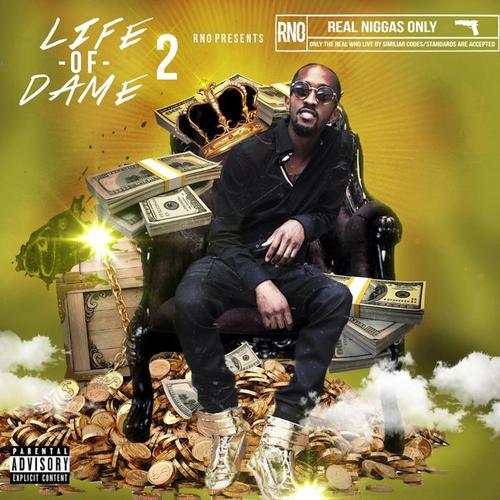 Life of Dame 2 (Explicit)