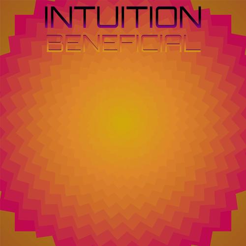 Intuition Beneficial