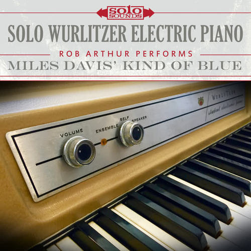 Solo Wurlitzer Electric Piano: Miles Davis' Kind of Blue