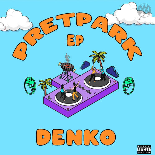 Pretpark EP (Explicit)