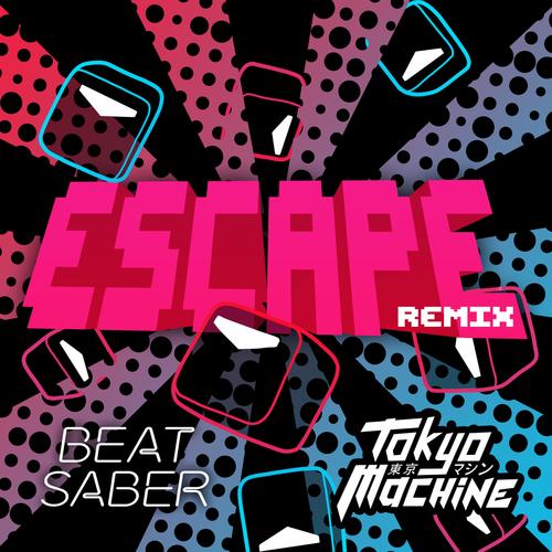 Escape Remix