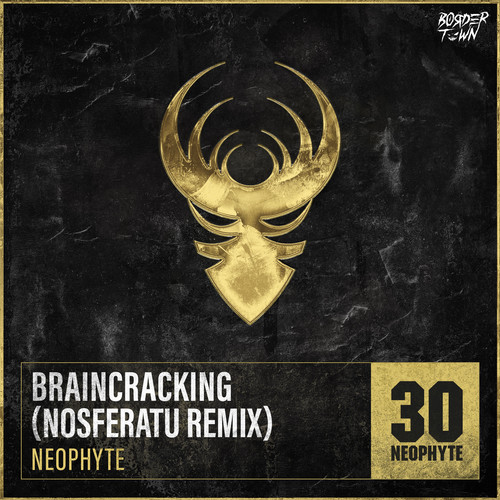 Braincracking (Nosferatu Remix)