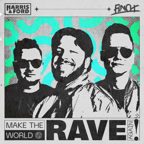 Make The World Rave Again (Extended Mix) [Explicit]