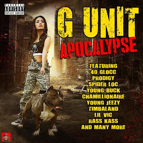 G Unit Apocalypse (Explicit)