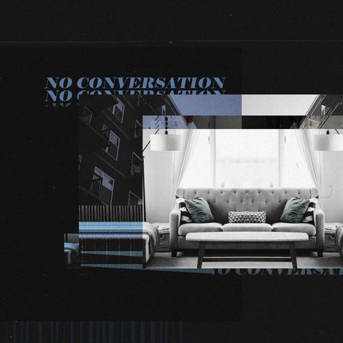 No Conversation (Feat. Autumn) [Prod. 이머핀]