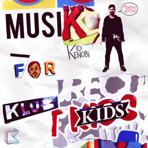 Musik for Klub Kids